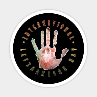 International Lefthanders Day Hand Print Magnet